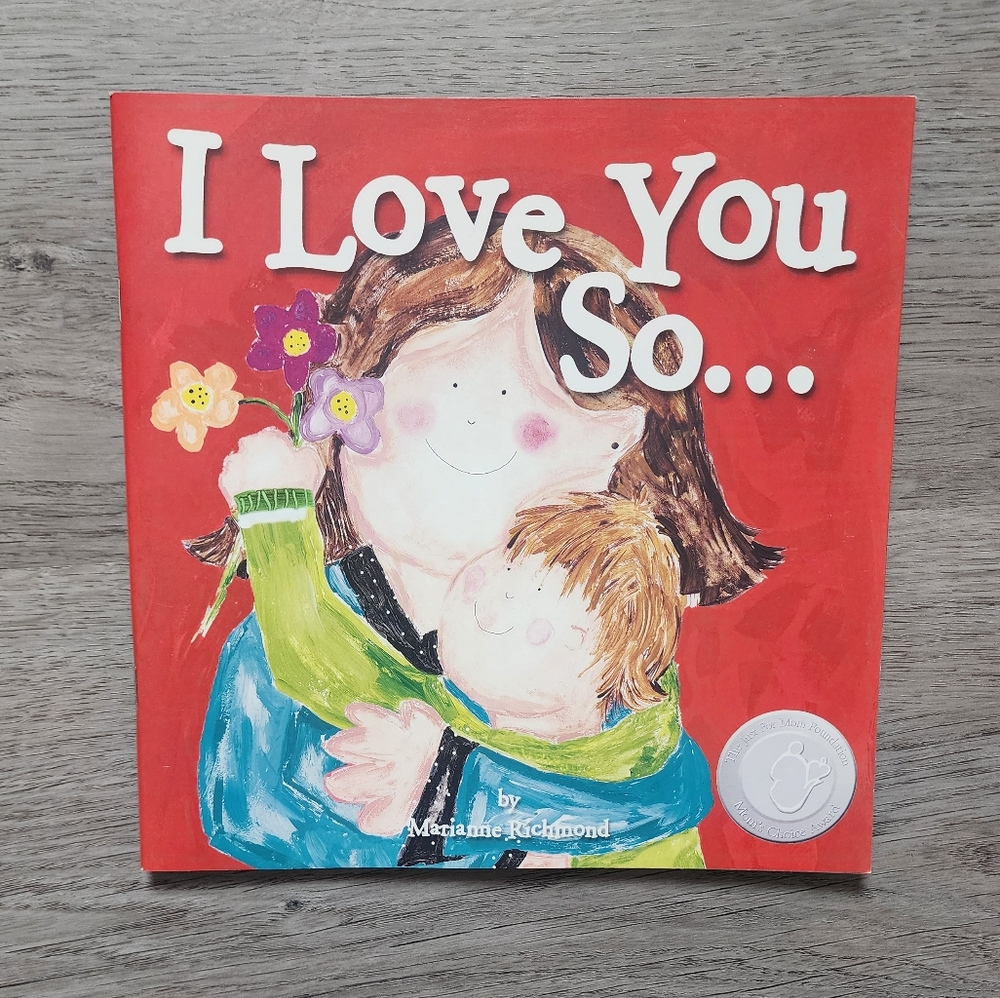 I Love You So... Children's Illustrated Fiction Paperback Book 2017